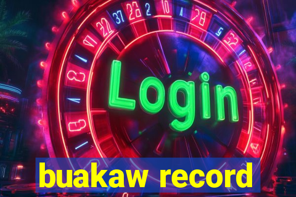 buakaw record